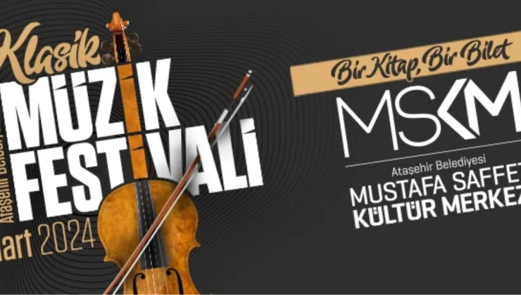 Ataşehir Belediyesi 5. Klasik Müzik Festivali Başlıyor